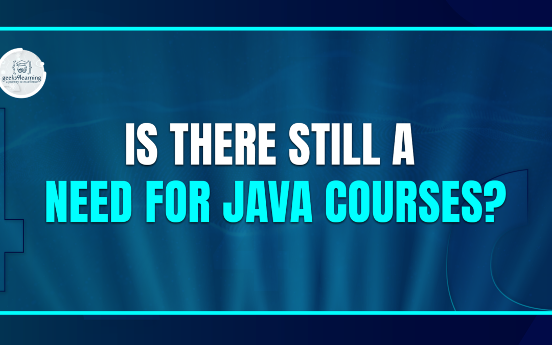 Is There Still a Need for Java Courses?